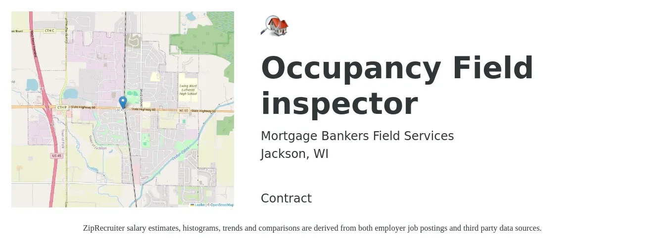 Mortgage Bankers Field Services job posting for a Occupancy Field inspector in Jackson, WI with a salary of $19 to $29 Hourly with a map of Jackson location.