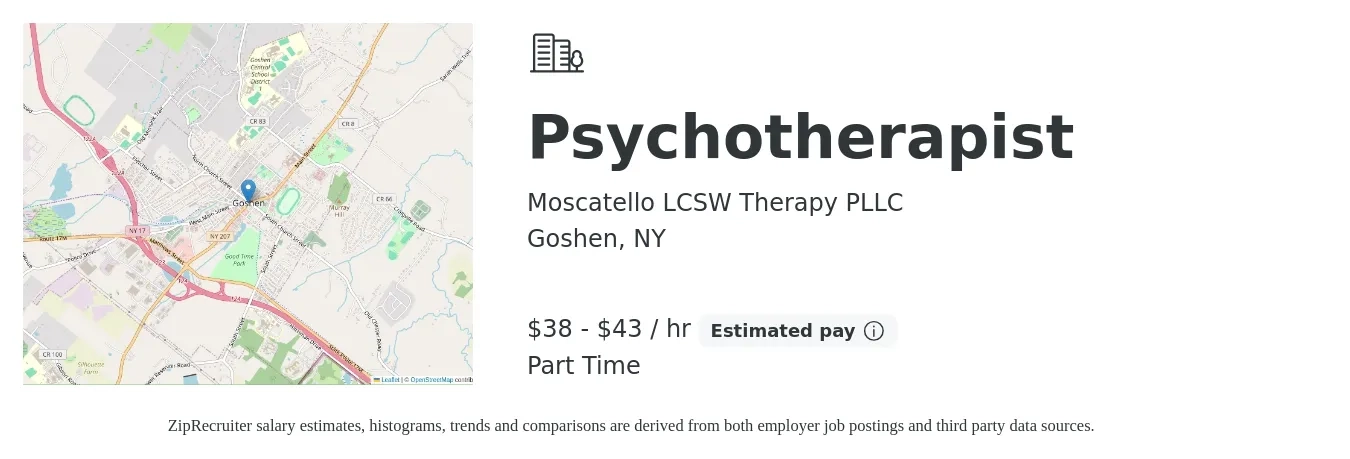 Moscatello LCSW Therapy PLLC job posting for a Psychotherapist in Goshen, NY with a salary of $40 to $45 Hourly with a map of Goshen location.
