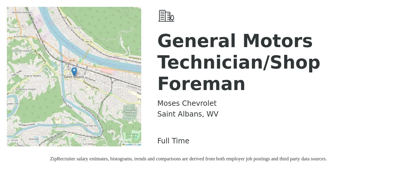 Moses Chevrolet job posting for a General Motors Technician/Shop Foreman in Saint Albans, WV with a salary of $45,900 to $75,900 Yearly with a map of Saint Albans location.