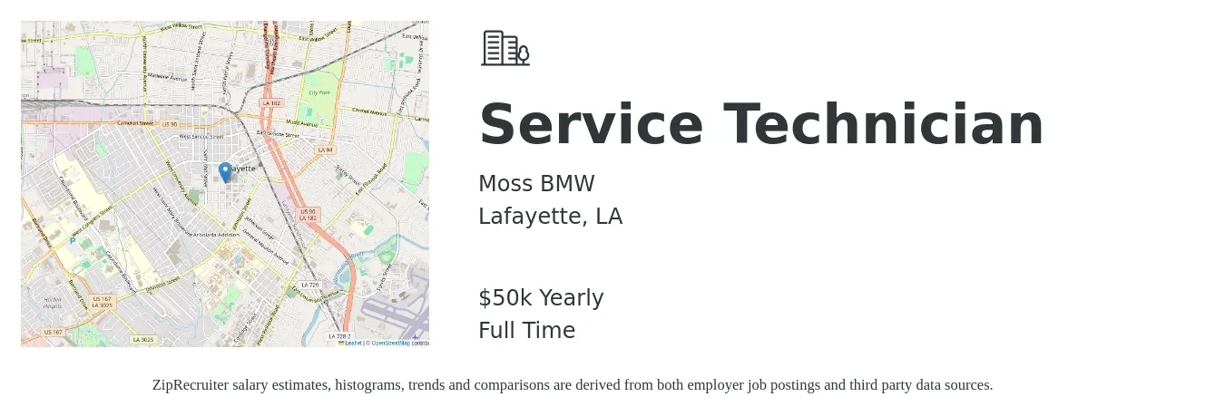 Moss BMW job posting for a Service Technician in Lafayette, LA with a salary of $50,000 Yearly with a map of Lafayette location.