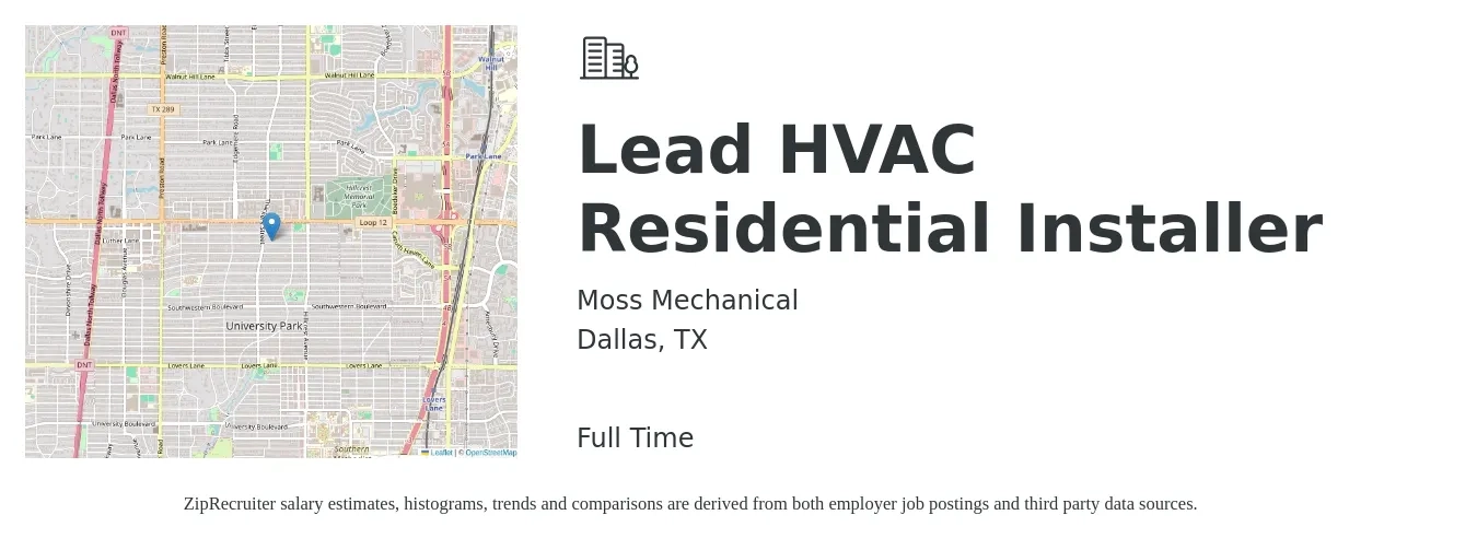 Moss Mechanical job posting for a Lead HVAC Residential Installer in Dallas, TX with a salary of $21 to $32 Hourly with a map of Dallas location.