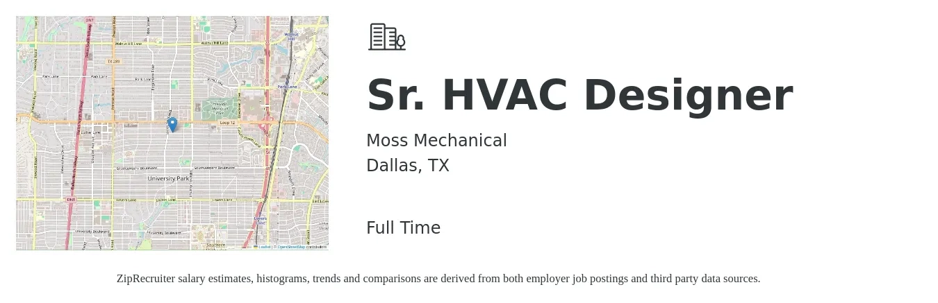 Moss Mechanical job posting for a Sr. HVAC Designer in Dallas, TX with a salary of $100,700 to $107,600 Yearly with a map of Dallas location.