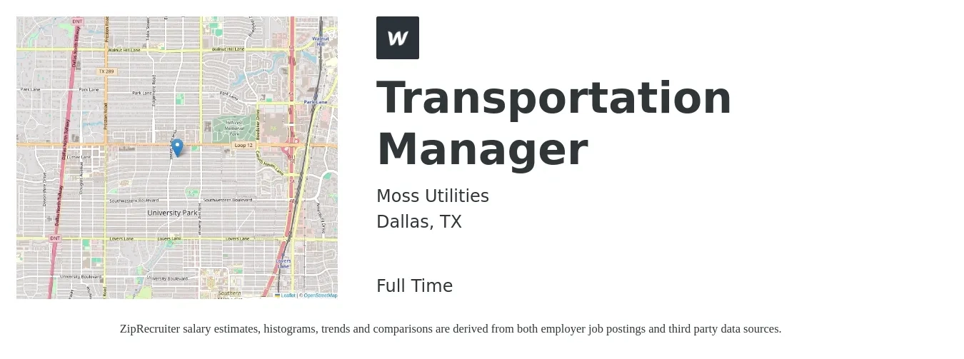 Moss Utilities job posting for a Transportation Manager in Dallas, TX with a salary of $56,900 to $84,100 Yearly with a map of Dallas location.