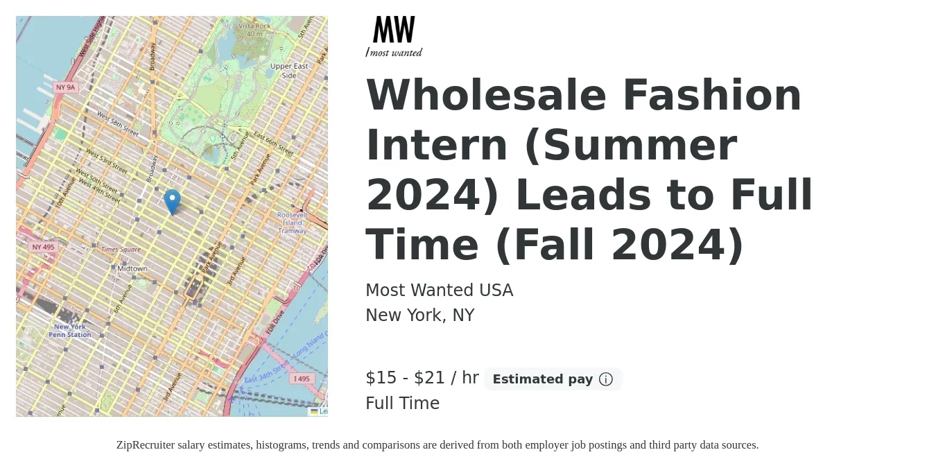 Most Wanted USA job posting for a Wholesale Fashion Intern (Summer 2024) Leads to Full Time (Fall 2024) in New York, NY with a salary of $16 to $22 Hourly with a map of New York location.