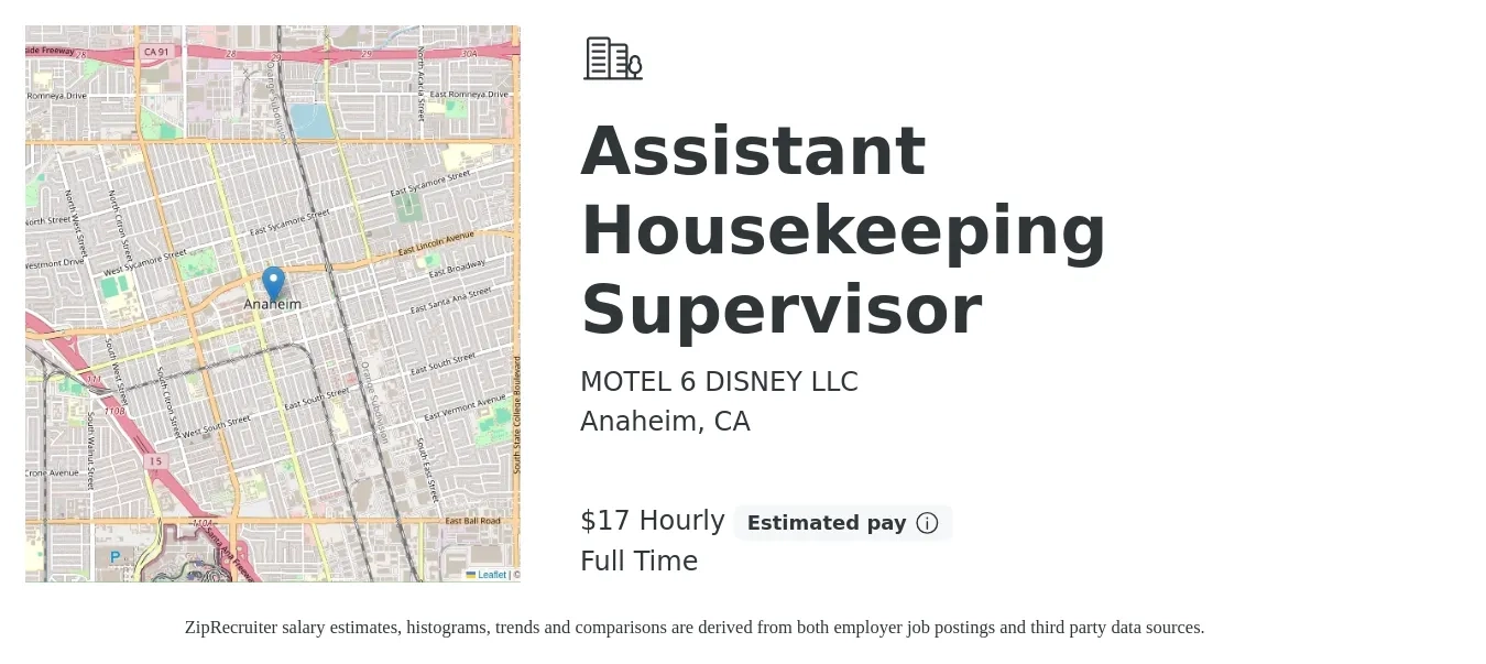 MOTEL 6 DISNEY LLC job posting for a Assistant Housekeeping Supervisor in Anaheim, CA with a salary of $18 Hourly with a map of Anaheim location.
