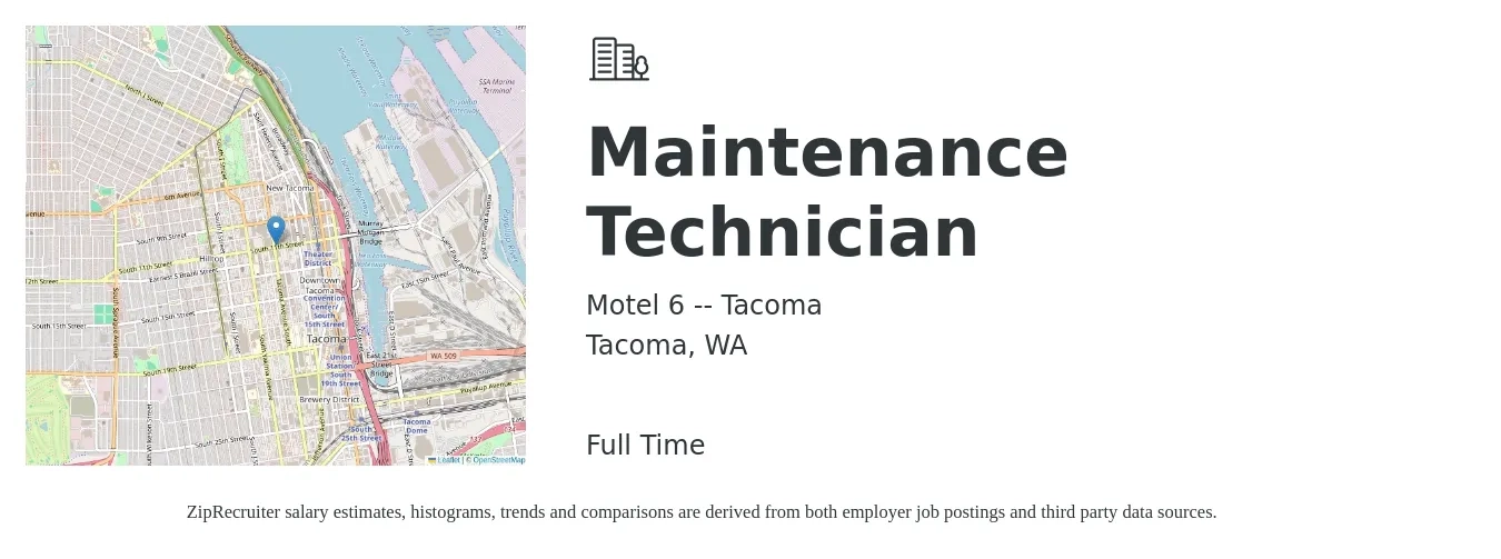 Motel 6 -- Tacoma job posting for a Maintenance Technician in Tacoma, WA with a salary of $21 to $29 Hourly with a map of Tacoma location.