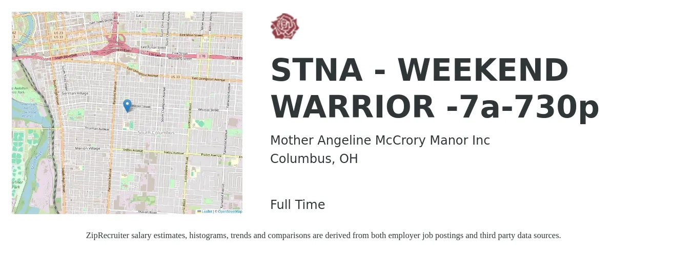 Mother Angeline McCrory Manor Inc job posting for a STNA - WEEKEND WARRIOR -7a-730p in Columbus, OH with a salary of $100 Daily with a map of Columbus location.