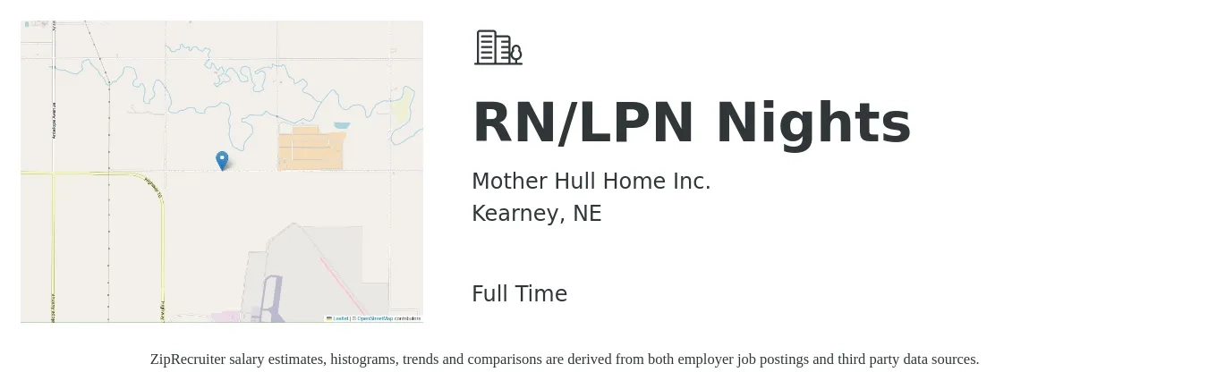 Mother Hull Home Inc. job posting for a RN/LPN Nights in Kearney, NE with a salary of $26 to $35 Hourly with a map of Kearney location.