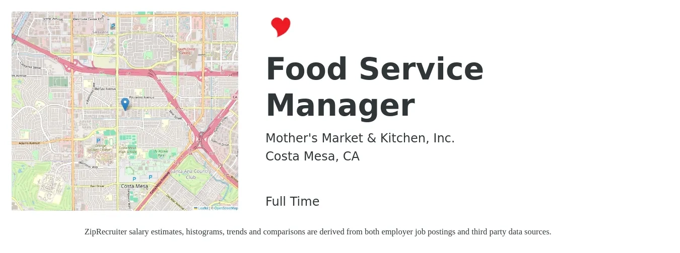 Mother's Market & Kitchen, Inc. job posting for a Food Service Manager in Costa Mesa, CA with a salary of $20 to $27 Hourly with a map of Costa Mesa location.
