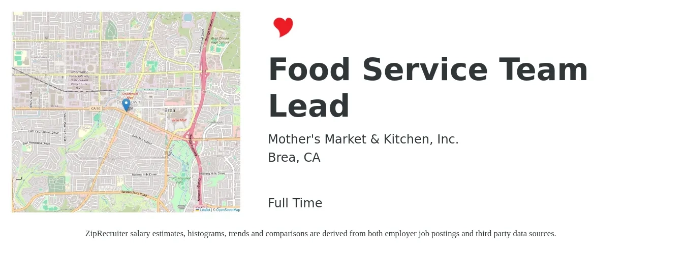 Mother's Market & Kitchen, Inc. job posting for a Food Service Team Lead in Brea, CA with a salary of $17 to $22 Hourly with a map of Brea location.