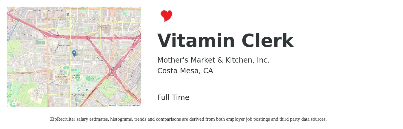 Mother's Market & Kitchen, Inc. job posting for a Vitamin Clerk in Costa Mesa, CA with a salary of $16 to $20 Hourly with a map of Costa Mesa location.