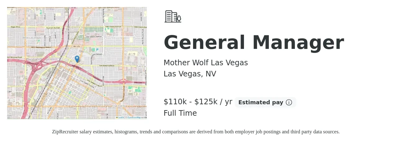 Mother Wolf Las Vegas job posting for a General Manager in Las Vegas, NV with a salary of $110,000 to $125,000 Yearly with a map of Las Vegas location.