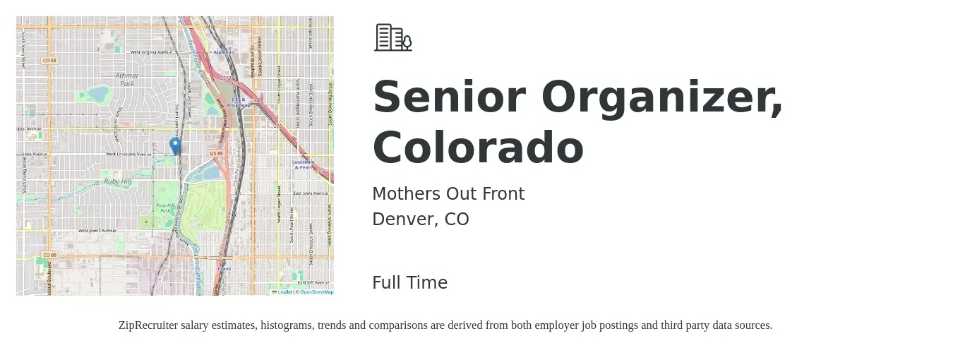 Mothers Out Front job posting for a Senior Organizer, Colorado in Denver, CO with a salary of $70,000 to $75,000 Yearly with a map of Denver location.
