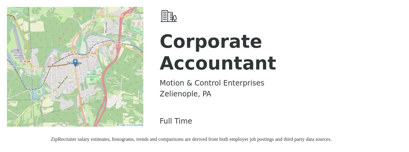 Motion & Control Enterprises job posting for a Corporate Accountant in Zelienople, PA with a salary of $59,400 to $80,500 Yearly with a map of Zelienople location.