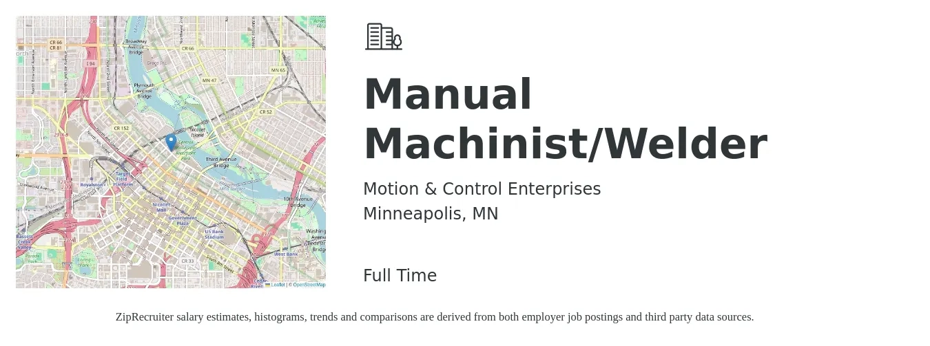 Motion & Control Enterprises job posting for a Manual Machinist/Welder in Minneapolis, MN with a salary of $23 to $31 Hourly with a map of Minneapolis location.