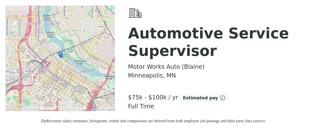 Motor Works Auto (Blaine) job posting for a Automotive Service Supervisor in Minneapolis, MN with a salary of $75,000 to $100,000 Yearly with a map of Minneapolis location.