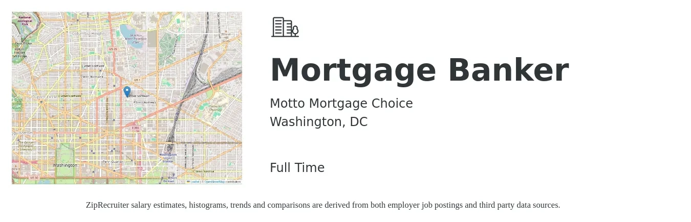 Motto Mortgage Choice job posting for a Mortgage Banker in Washington, DC with a salary of $90,600 to $113,200 Yearly with a map of Washington location.
