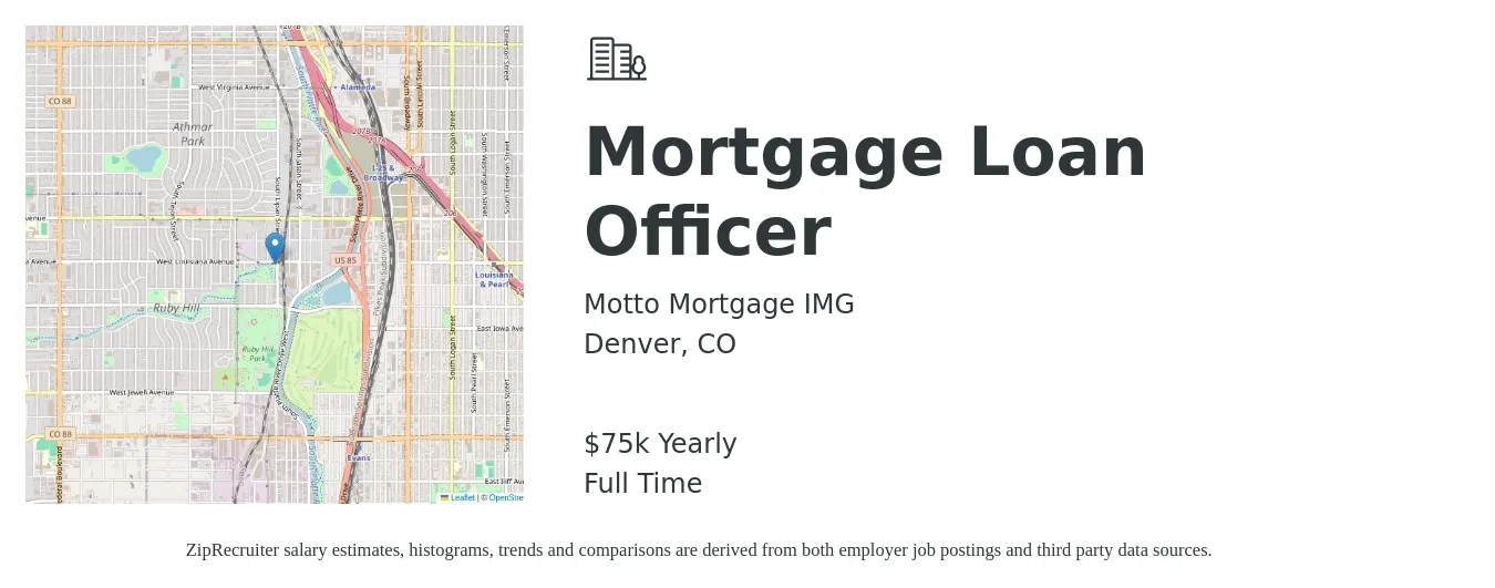 Motto Mortgage IMG job posting for a Mortgage Loan Officer in Denver, CO with a salary of $75,000 Yearly with a map of Denver location.