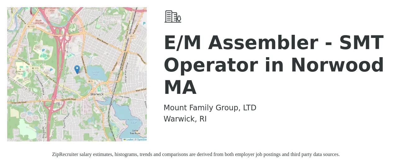 Mount Family Group, LTD job posting for a E/M Assembler - SMT Operator in Norwood MA in Warwick, RI with a salary of $21 to $26 Hourly with a map of Warwick location.