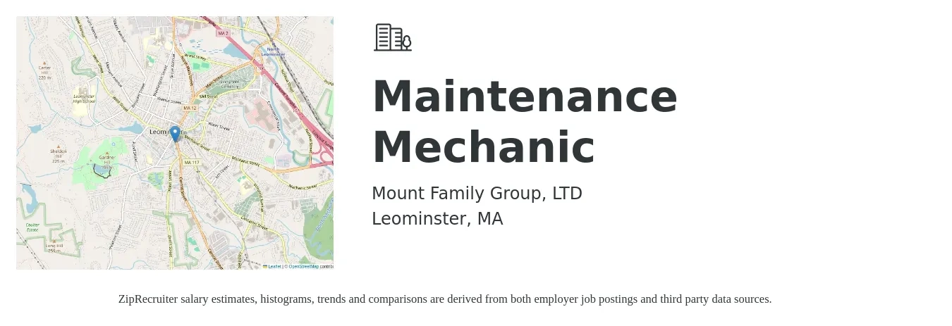 Mount Family Group, LTD job posting for a Maintenance Mechanic in Leominster, MA with a salary of $30 Hourly with a map of Leominster location.