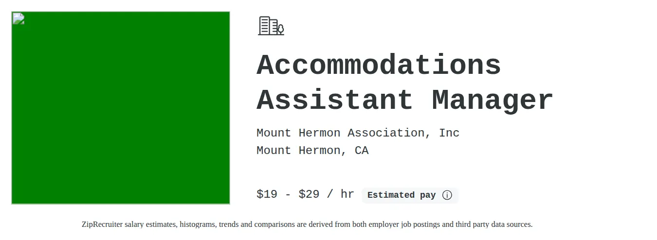 MOUNT HERMON ASSOCIATION INCORPORATED job posting for a Accommodations Assistant Manager in Mount Hermon, CA with a salary of $21 to $30 Hourly with a map of Mount Hermon location.