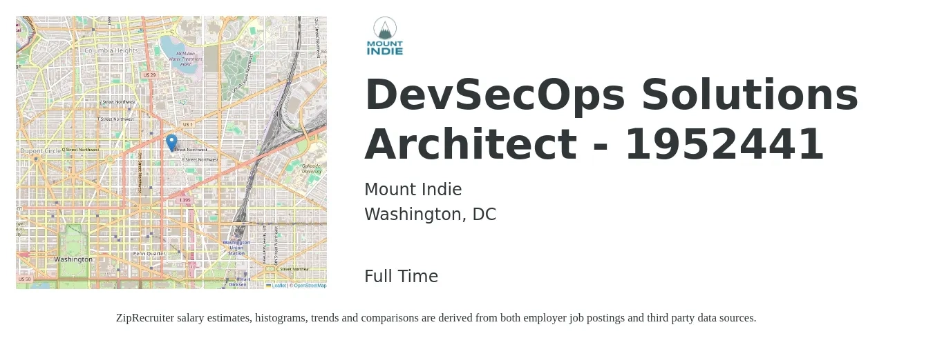 Mount Indie job posting for a DevSecOps Solutions Architect - 1952441 in Washington, DC with a salary of $200,000 to $250,000 Yearly with a map of Washington location.