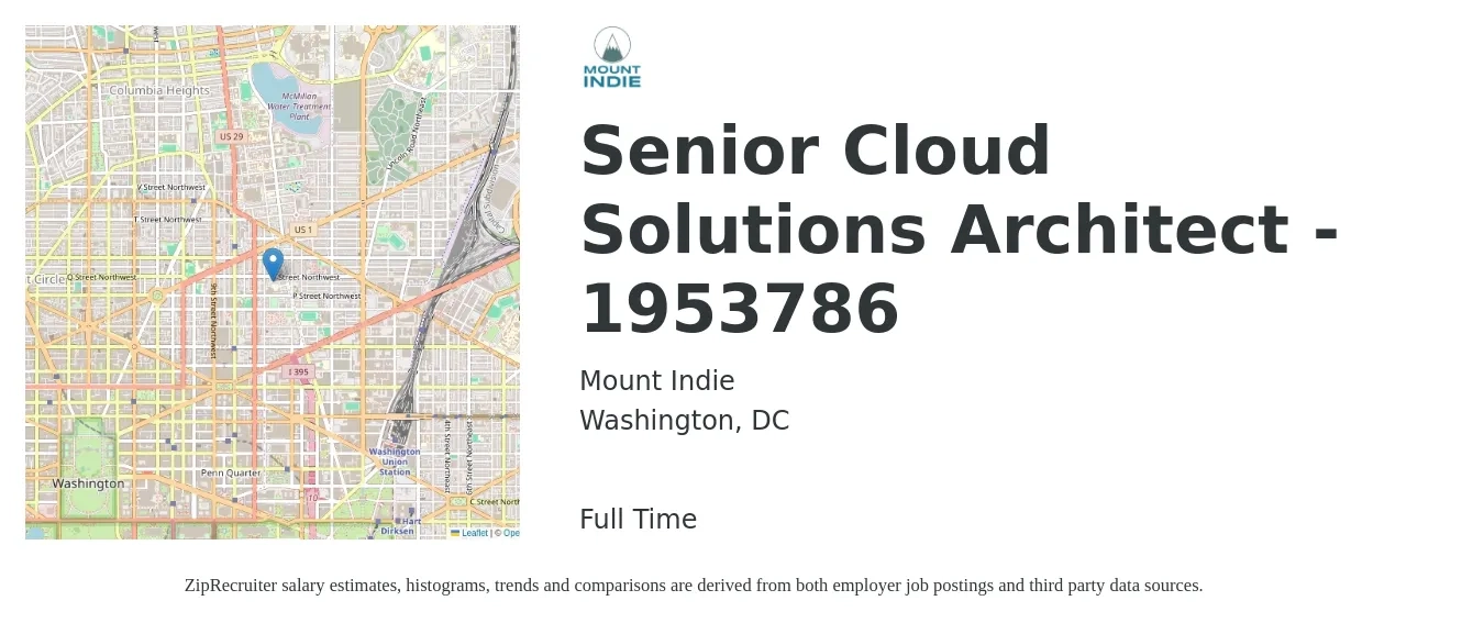 Mount Indie job posting for a Senior Cloud Solutions Architect - 1953786 in Washington, DC with a salary of $200,000 to $250,000 Yearly with a map of Washington location.