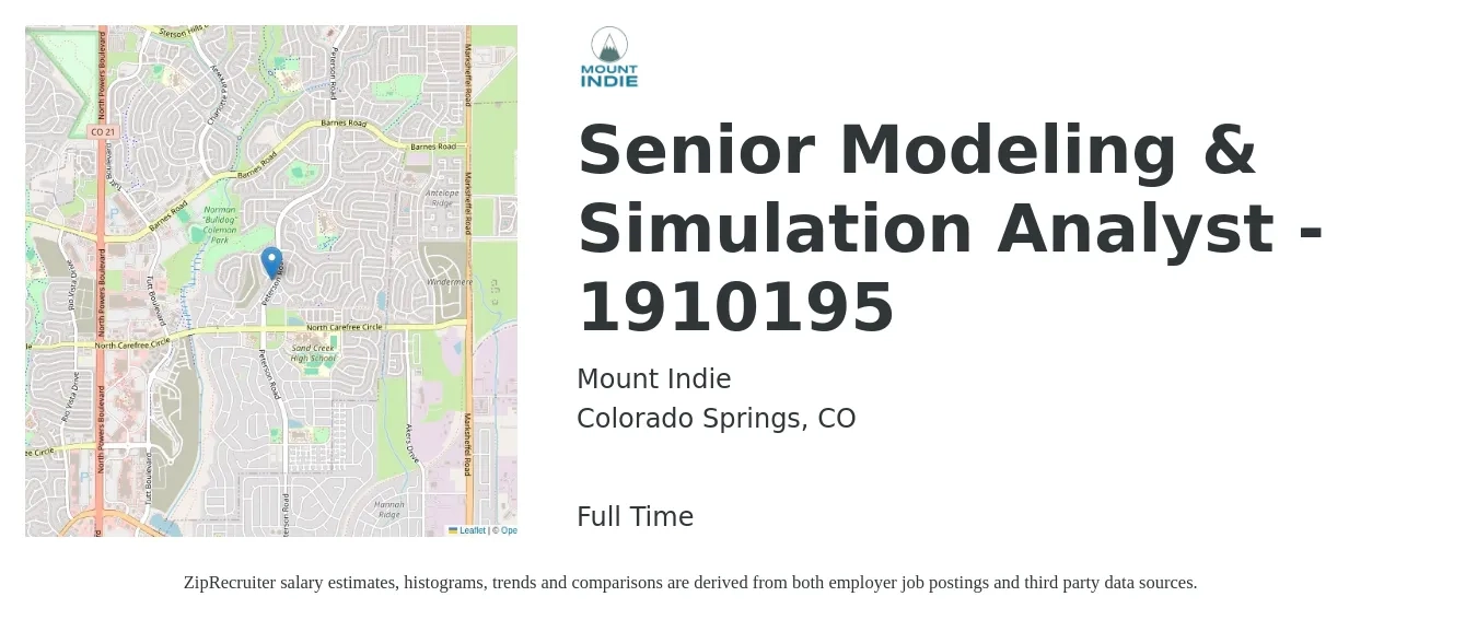 Mount Indie job posting for a Senior Modeling & Simulation Analyst - 1910195 in Colorado Springs, CO with a salary of $155,000 to $170,000 Yearly with a map of Colorado Springs location.