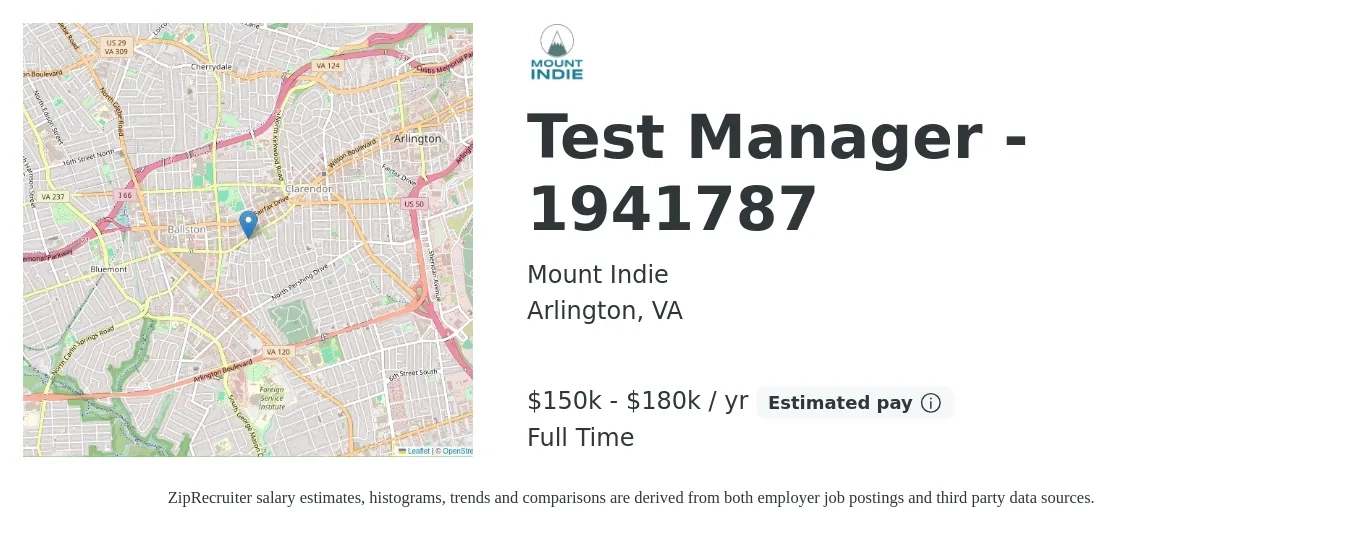 Mount Indie job posting for a Test Manager - 1941787 in Arlington, VA with a salary of $150,000 to $180,000 Yearly with a map of Arlington location.