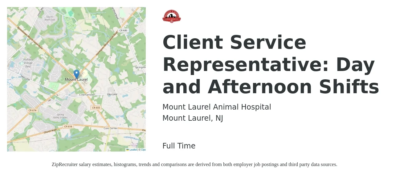 Mount Laurel Animal Hospital job posting for a Client Service Representative: Day and Afternoon Shifts in Mount Laurel, NJ with a salary of $16 to $22 Hourly with a map of Mount Laurel location.