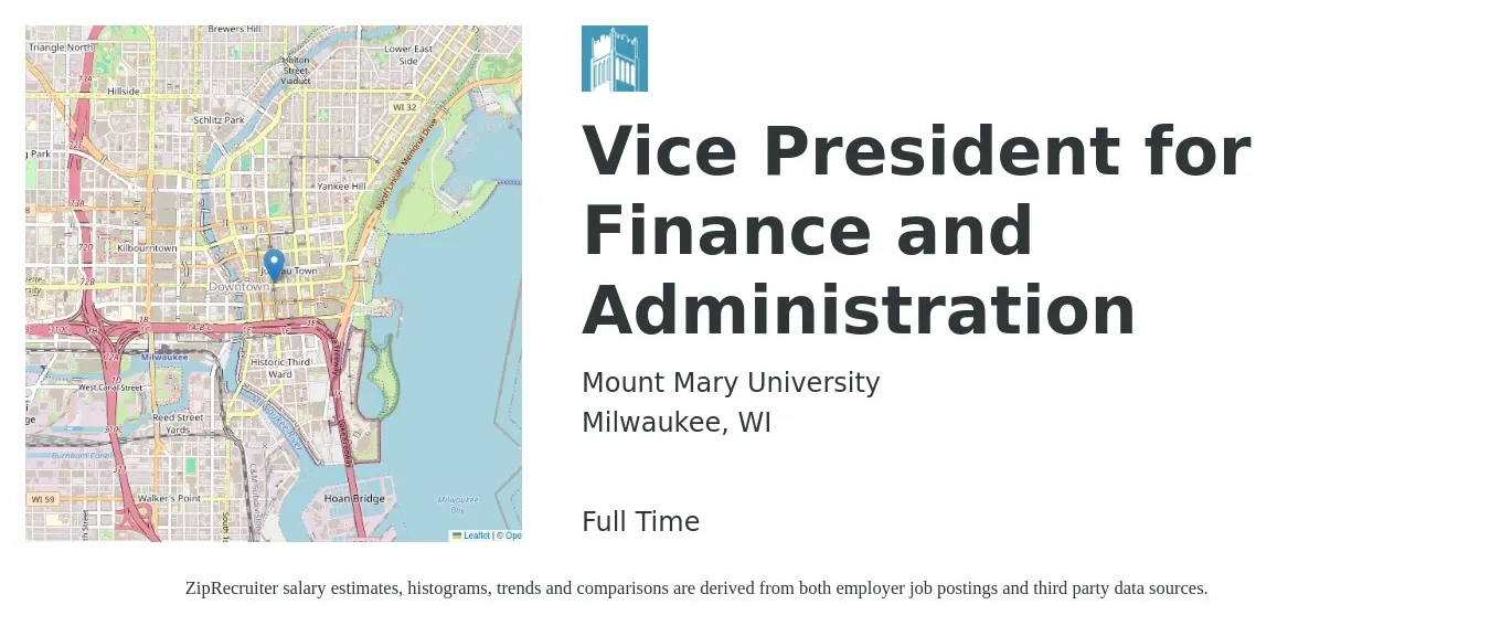 Mount Mary University job posting for a Vice President for Finance and Administration in Milwaukee, WI with a salary of $134,400 to $195,400 Yearly with a map of Milwaukee location.