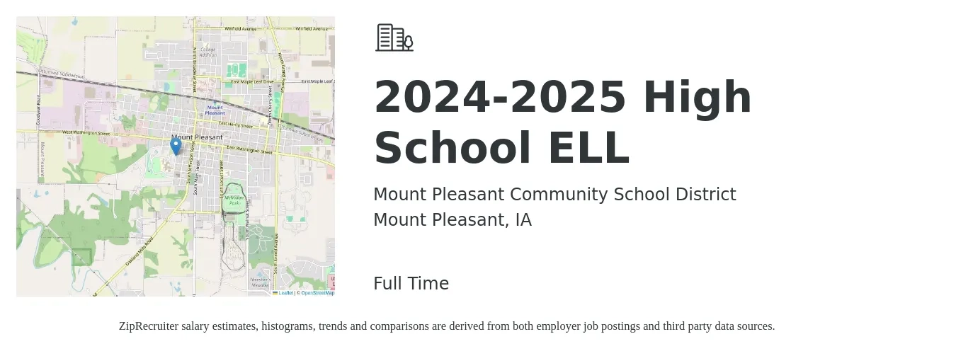 Mount Pleasant Community School District job posting for a 2024-2025 High School ELL in Mount Pleasant, IA with a salary of $35,400 to $63,600 Yearly with a map of Mount Pleasant location.