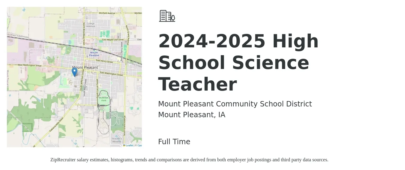 Mount Pleasant Community School District job posting for a 2024-2025 High School Science Teacher in Mount Pleasant, IA with a salary of $43,000 to $55,500 Yearly with a map of Mount Pleasant location.