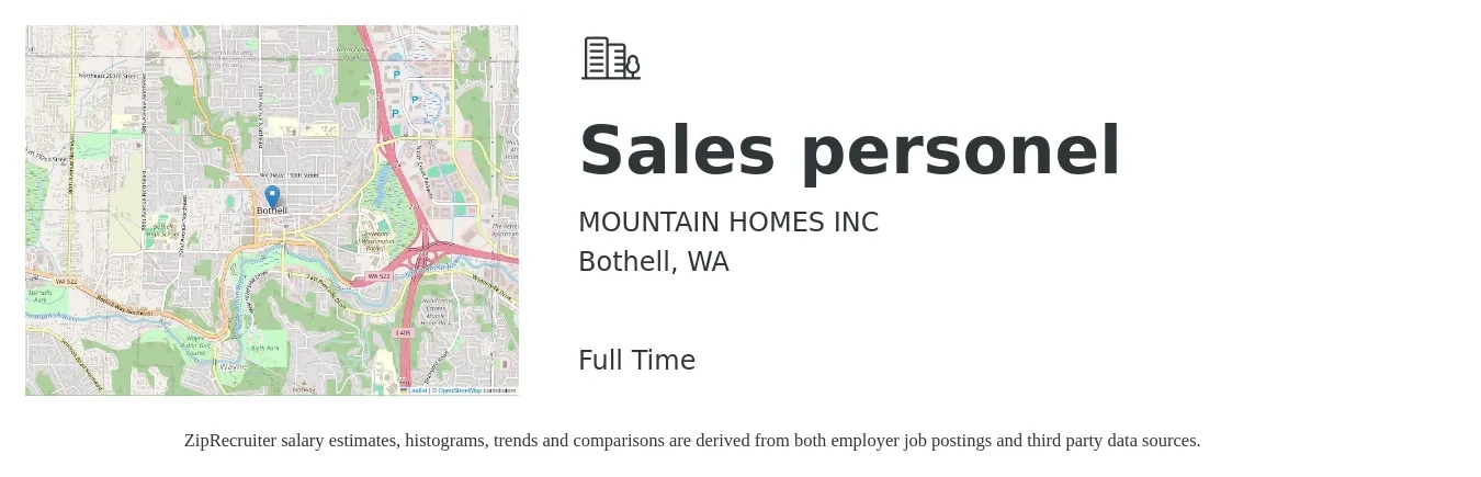 MOUNTAIN HOMES INC job posting for a Sales personel in Bothell, WA with a salary of $61,200 to $111,300 Yearly with a map of Bothell location.