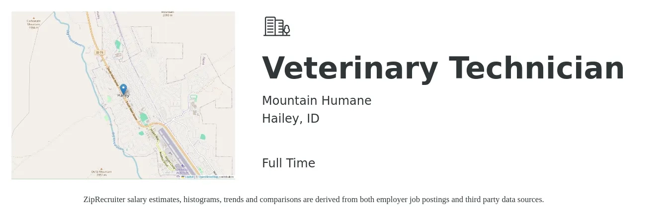 Mountain Humane job posting for a Veterinary Technician in Hailey, ID with a salary of $22 Hourly with a map of Hailey location.
