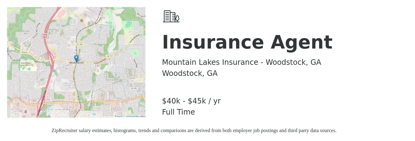 Mountain Lakes Insurance - Woodstock, GA job posting for a Insurance Agent in Woodstock, GA with a salary of $40,000 to $45,000 Yearly with a map of Woodstock location.