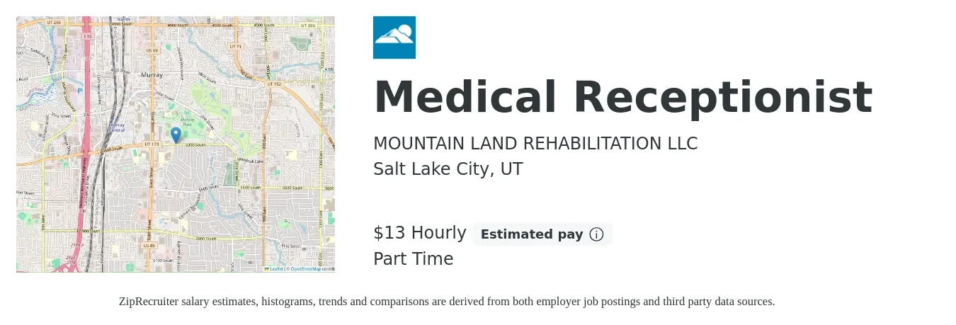 MOUNTAIN LAND REHABILITATION LLC job posting for a Medical Receptionist in Salt Lake City, UT with a salary of $14 Hourly with a map of Salt Lake City location.