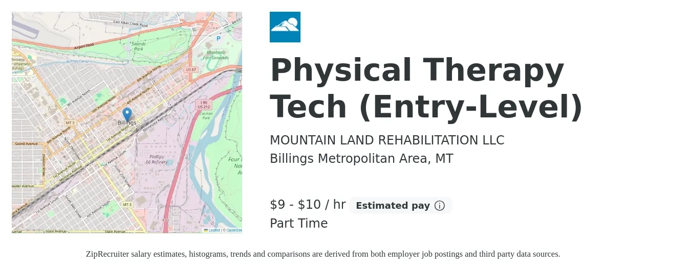MOUNTAIN LAND REHABILITATION LLC job posting for a Physical Therapy Tech (Entry-Level) in Billings Metropolitan Area, MT with a salary of $10 to $11 Hourly with a map of Billings Metropolitan Area location.