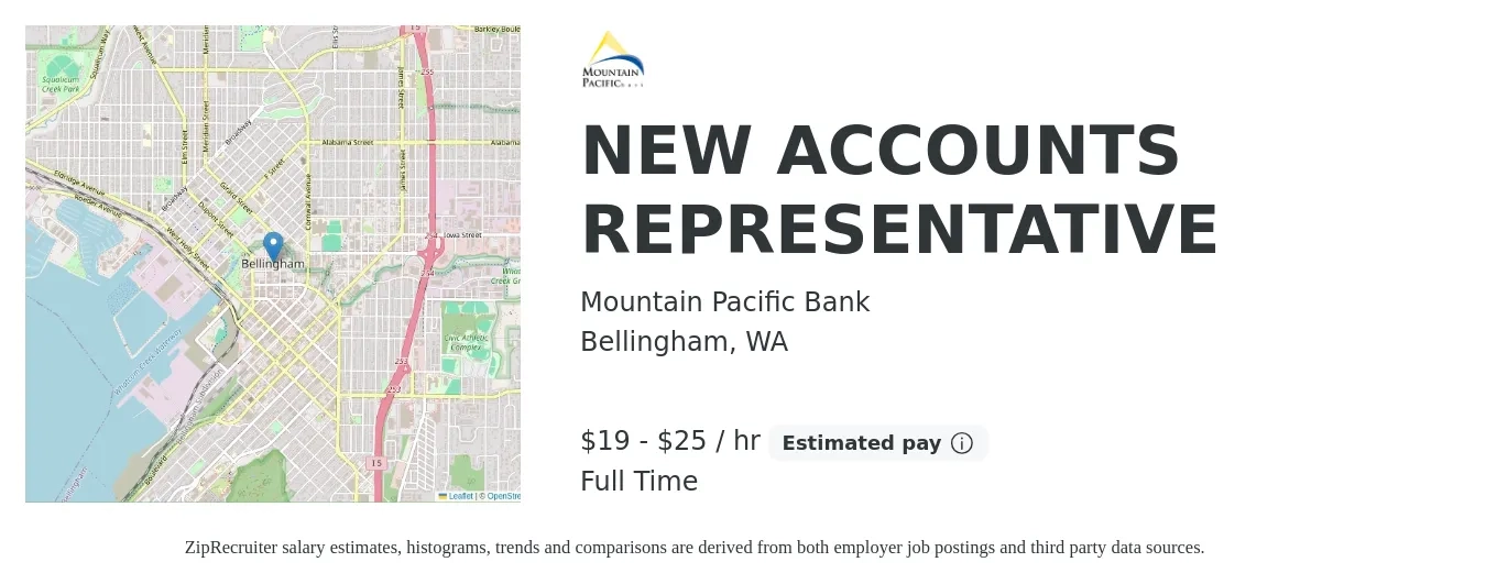 Mountain Pacific Bank job posting for a NEW ACCOUNTS REPRESENTATIVE in Bellingham, WA with a salary of $20 to $26 Hourly with a map of Bellingham location.