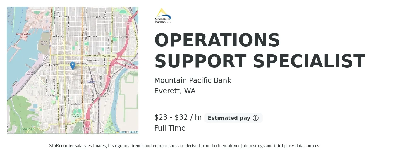 Mountain Pacific Bank job posting for a OPERATIONS SUPPORT SPECIALIST in Everett, WA with a salary of $24 to $34 Hourly with a map of Everett location.