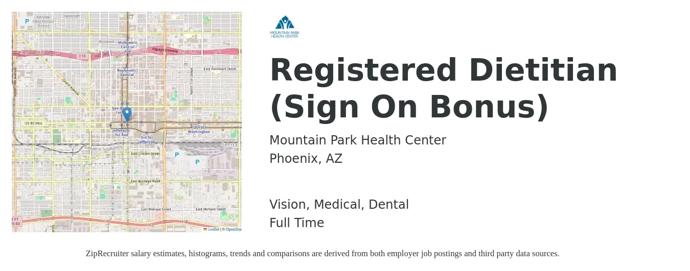 Mountain Park Health Center job posting for a Registered Dietitian (Sign On Bonus) in Phoenix, AZ with a salary of $31 to $42 Hourly and benefits including dental, life_insurance, medical, pto, retirement, and vision with a map of Phoenix location.
