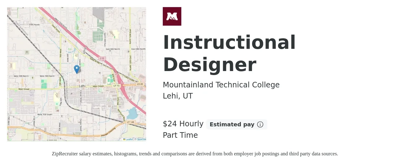 Mountainland Technical College job posting for a Instructional Designer in Lehi, UT with a salary of $26 Hourly with a map of Lehi location.