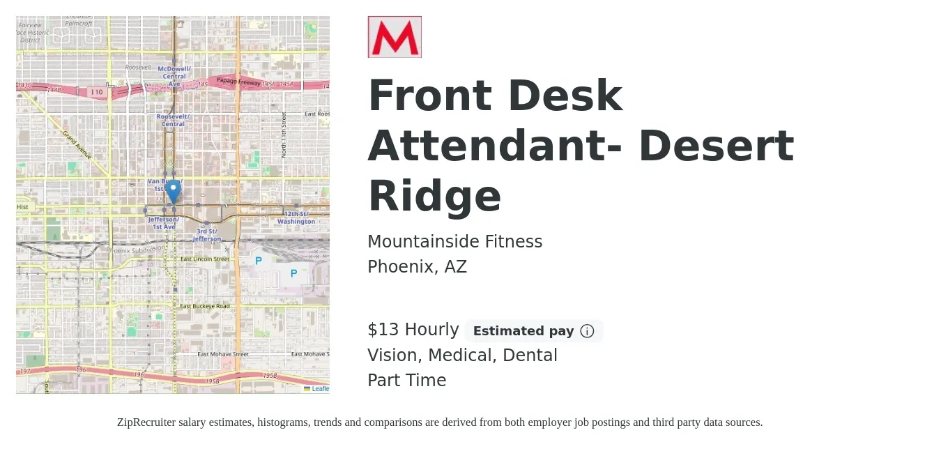 Mountainside Fitness job posting for a Front Desk Attendant- Desert Ridge in Phoenix, AZ with a salary of $14 Hourly and benefits including vision, dental, and medical with a map of Phoenix location.
