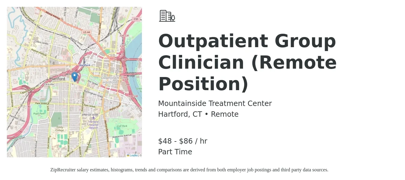 Mountainside Treatment Center job posting for a Outpatient Group Clinician (Remote Position) in Hartford, CT with a salary of $50 to $75 Hourly with a map of Hartford location.