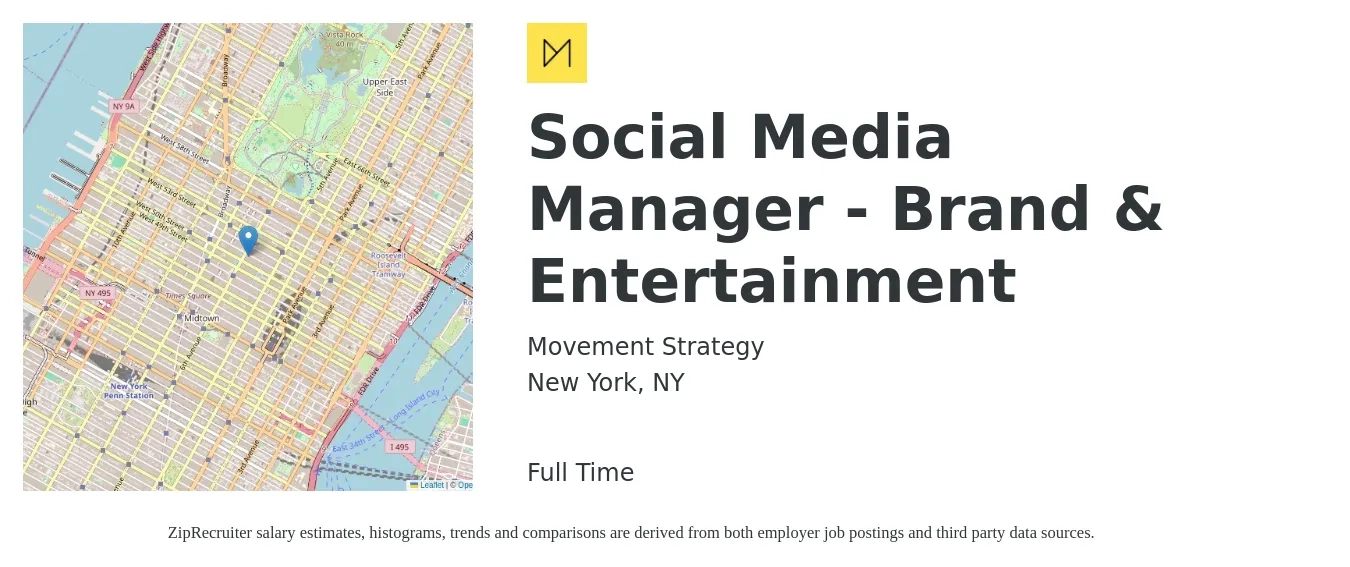Movement Strategy job posting for a Social Media Manager - Brand & Entertainment in New York, NY with a salary of $52,000 to $83,700 Yearly with a map of New York location.