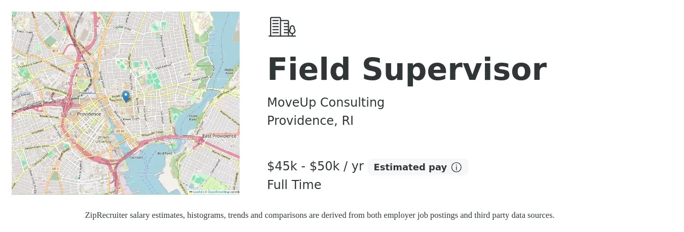 MoveUp Consulting job posting for a Field Supervisor in Providence, RI with a salary of $45,000 to $50,000 Yearly and benefits including life_insurance, and retirement with a map of Providence location.