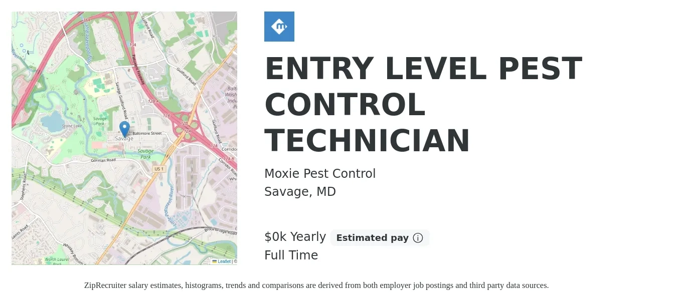 Moxie Pest Control job posting for a ENTRY LEVEL PEST CONTROL TECHNICIAN in Savage, MD with a salary of $17 to $19 Yearly with a map of Savage location.