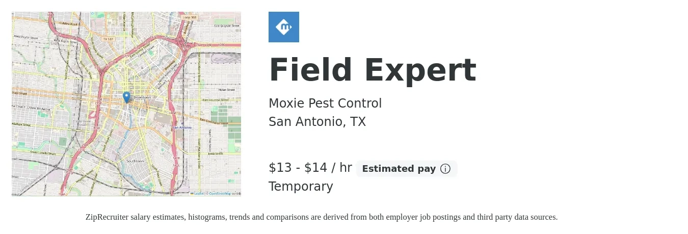 Moxie Pest Control job posting for a Field Expert in San Antonio, TX with a salary of $14 to $15 Hourly with a map of San Antonio location.