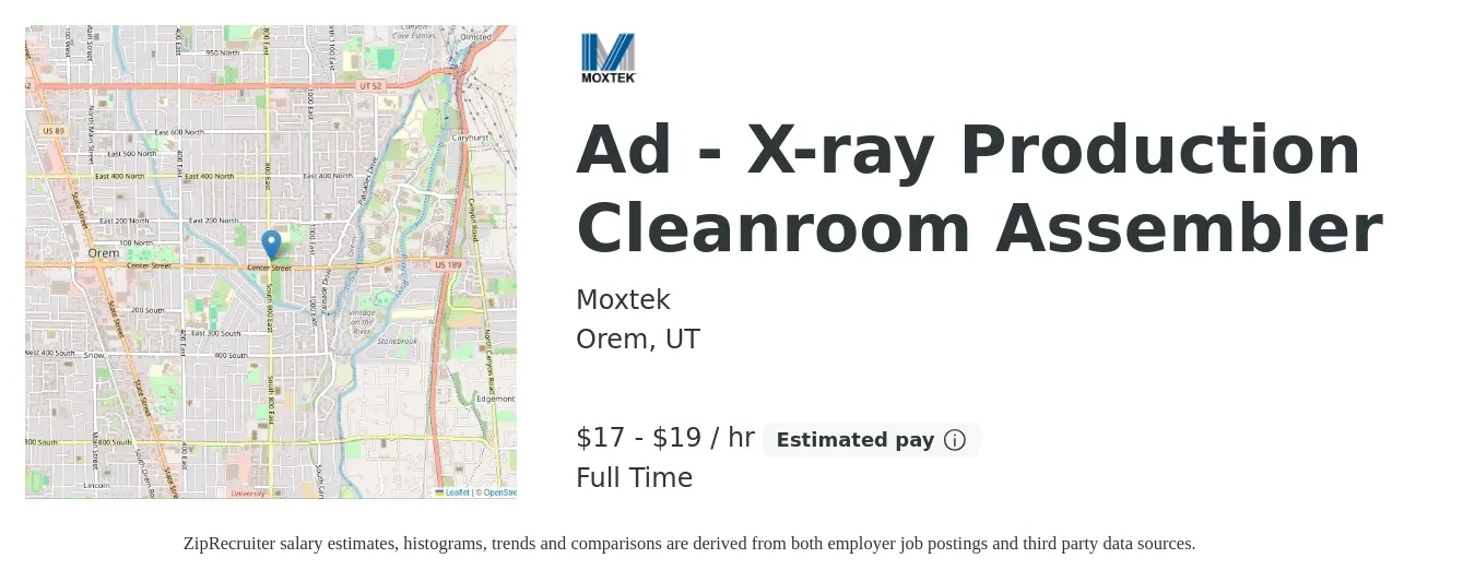 Moxtek job posting for a Ad - X-ray Production Cleanroom Assembler in Orem, UT with a salary of $18 to $20 Hourly with a map of Orem location.