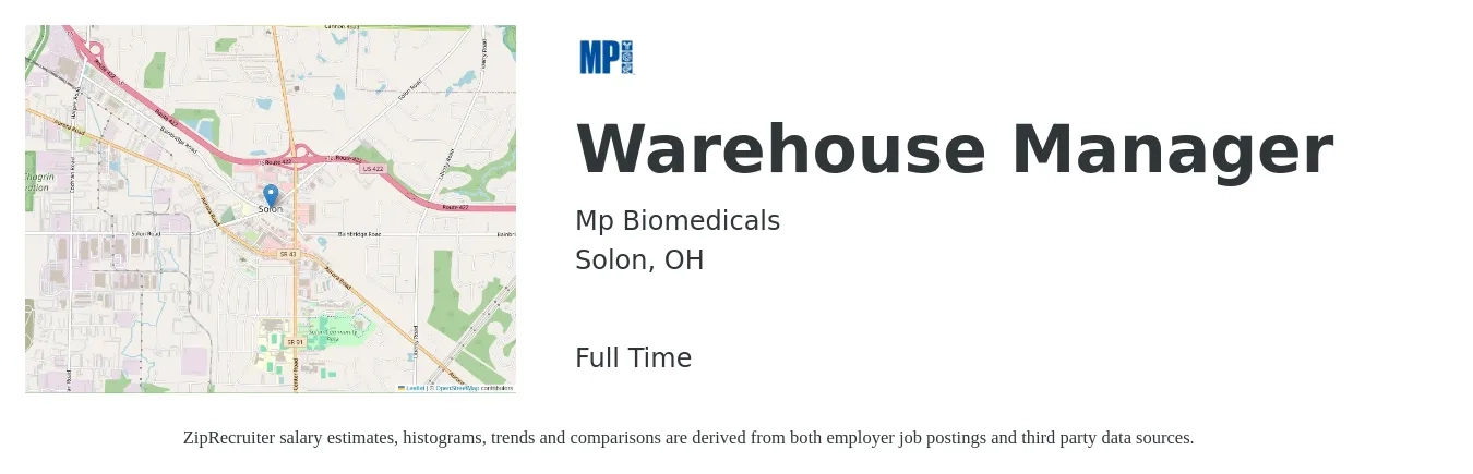 Mp Biomedicals job posting for a Warehouse Manager in Solon, OH with a salary of $43,200 to $61,400 Yearly with a map of Solon location.
